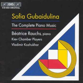 CD Sofia Gubaidulina: The Complete Piano Music