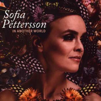 Album Sofia Pettersson: In Another World
