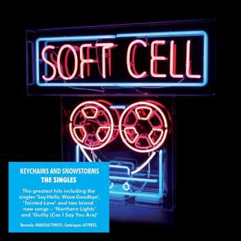 CD Soft Cell: Keychains And Snowstorms - The Singles