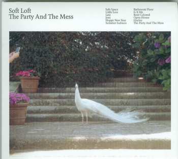 CD Soft Loft: The Party And The Mess