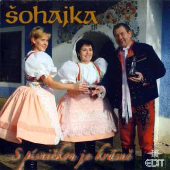 Album Šohajka: S Písničkou Je Krásně - Cd