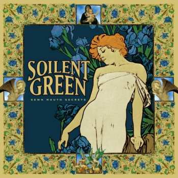 Album Soilent Green: Sewn Mouth Secrets