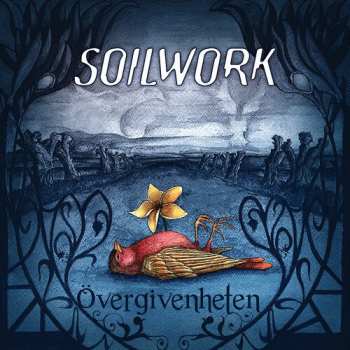CD Soilwork: Övergivenheten