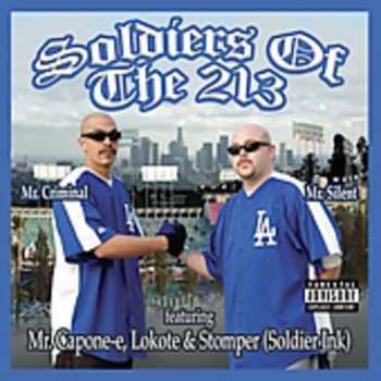 CD Soldiers Of The 213: Soldiers Of The 213