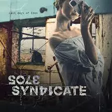 Sole Syndicate: Last Days Of Eden