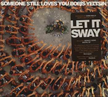CD Someone Still Loves You Boris Yeltsin: Let It Sway