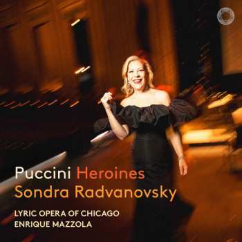 Album Sondra Radvanovsky: Puccini: Heroines