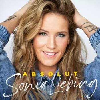Sonia Liebing: Absolut