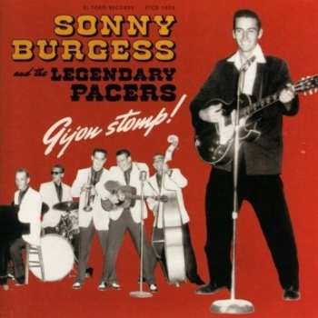 Album Sonny Burgess & The Pacers: Gijon Stomp!