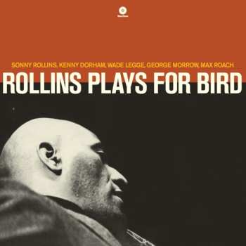 LP Max Roach: Rollins Plays For Bird LTD