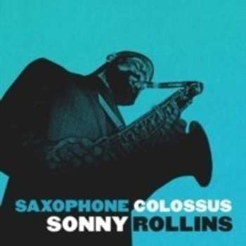LP Sonny Rollins: Saxophone Colossus CLR