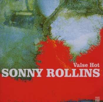 CD Sonny Rollins: Valse Hot