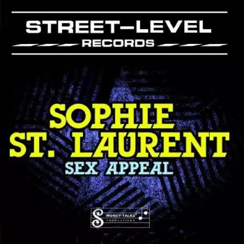 Sophie St. Laurent: Sex Appeal