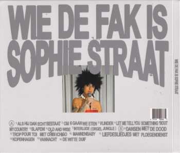 CD Sophie Straat: Wie De Fak Is Sophie Straat