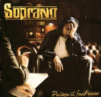 CD Soprano: Puisqu'Il Faut Vivre