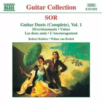 Guitar Duets (Complete), Vol. 1: Divertissements • Valses • Les Deux Amis • L'encouragement