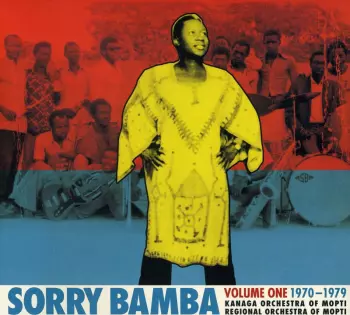 Sorry Bamba: Volume One 1970 - 1979