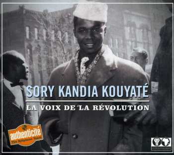 Album Kouyate Sory Kandia: La Voix De La Révolution
