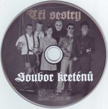 CD Tři Sestry: Soubor Kreténů