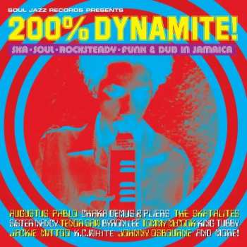 2LP Soul Jazz Records Presents: 200% Dynamite (new Edition)