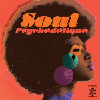 CD Soul Psychedelique / Various: Soul Psychedelique / Various