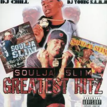 Soulja Slim: Soulja Slim Greatest Hitz