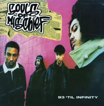 Souls Of Mischief: 93 'Til Infinity