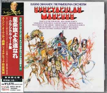 Album Sousa / Philadelphia Orch / Ormandy: Spectacular Marches