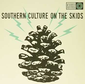 Album Southern Culture On The Skids: The Electric Pinecones