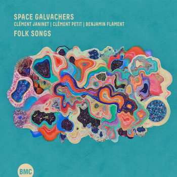Album Space Galvachers: Folk Songs