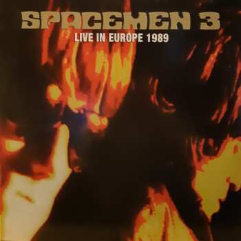 2LP Spacemen 3: Live In Europe 1989 CLR