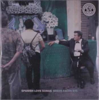2LP Spanish Love Songs: Brave Faces Etc LTD | CLR