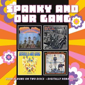 Album Spanky & Our Gang: Spanky And Our Gang * Like To Get To Know You * Anything You Choose * Live