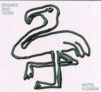 LP Sparks And Tides: Hotel Florida