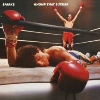Album Sparks: Whomp That Sucker