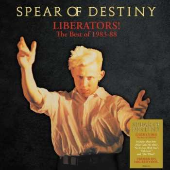 LP Spear Of Destiny: Liberators! The Best Of 1983-1988