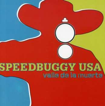 Album Speedbuggy USA: Valle De La Muerte