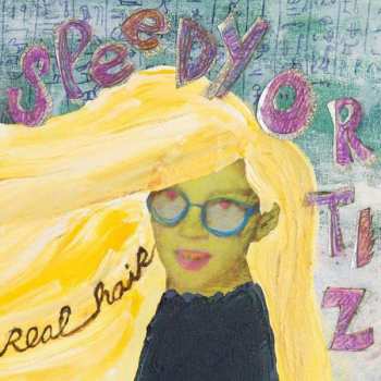Album Speedy Ortiz: Real Hair