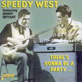 Album Speedy West: There's Gonna Be A Party ....