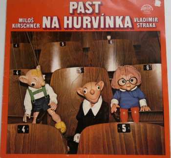 LP Spejbl & Hurvínek: Past Na Hurvínka