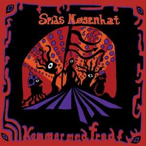 LP Spids Nøgenhat: Kommer Med Fred