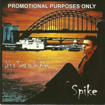 Album Spike: It's A Treat To Be Alive