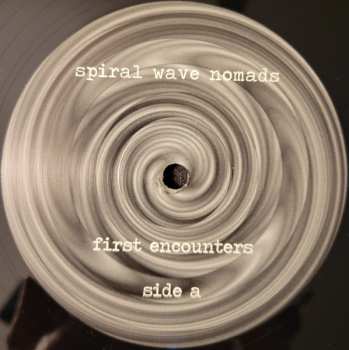 LP Spiral Wave Nomads: First Encounters LTD