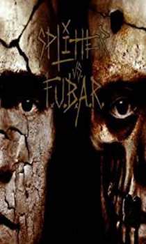 CD F.U.B.A.R.: Splitter / F.U.B.A.R.