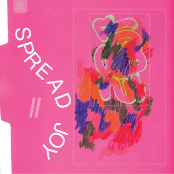 Spread Joy: II