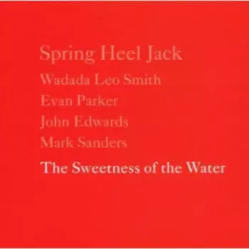 The Sweetness Of The Water