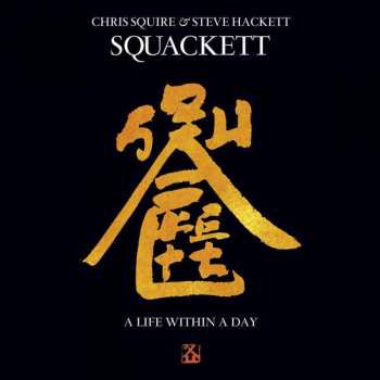 CD Squackett: A Life Within A Day