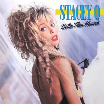 2CD Stacey Q: Better Than Heaven