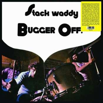 Album Stack Waddy: Bugger Off!