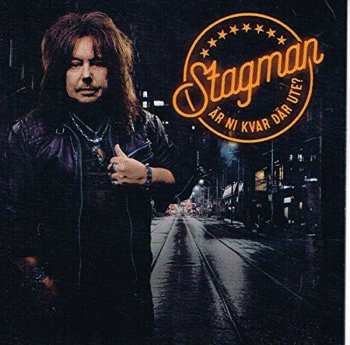 Album Stagman: Är Ni Kvar Där Ute?